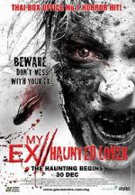 Watch My Ex 2: Haunted Lover Gomovies