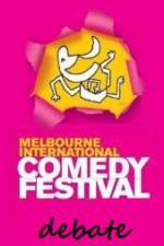Watch The 2011 Melbourne International Comedy Festival Great Debate Gomovies