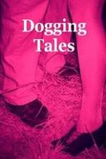 Watch Dogging Tales: True Stories Gomovies