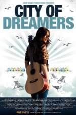 Watch City of Dreamers Gomovies