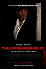 Watch The Inconsiderables: Last Exit Out of Hollywood Gomovies