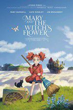 Watch Mary and the Witch\'s Flower Gomovies