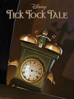 Watch Tick Tock Tale (Short 2015) Gomovies