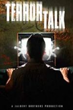 Watch Terror Talk Gomovies