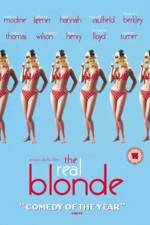Watch The Real Blonde Gomovies