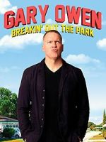 Watch Gary Owen: Breakin\' Out the Park (TV Special 2008) Gomovies