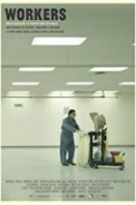 Watch Workers Gomovies