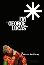 Watch I\'m \'George Lucas\': A Connor Ratliff Story Gomovies
