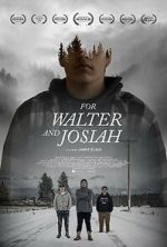 Watch For Walter and Josiah Gomovies