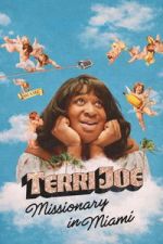 Watch Terri Joe: Missionary in Miami Gomovies