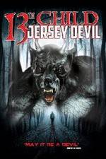 Watch 13th Child: Jersey Devil Gomovies