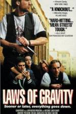 Watch Laws of Gravity Gomovies