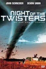 Watch Night of the Twisters Gomovies