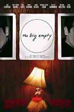 Watch The Big Empty Gomovies