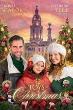 Watch 12 Toys of Christmas Gomovies