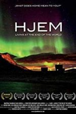 Watch Hjem: Living at the End of the World Gomovies