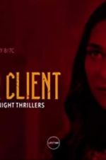 Watch My Killer Client Gomovies