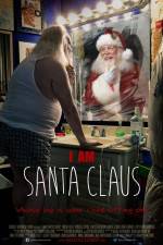 Watch I Am Santa Claus Gomovies