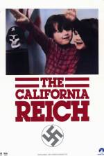 Watch The California Reich Gomovies