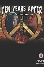 Watch Ten Years After Goin Home Live at the Marquee Gomovies