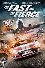 Watch The Fast and the Fierce Gomovies