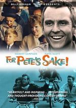 Watch For Pete\'s Sake Gomovies