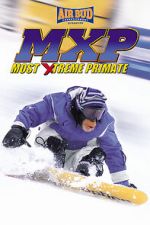 Watch MXP: Most Xtreme Primate Gomovies