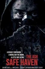 Watch The Ash: Safe Haven Gomovies