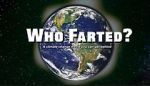 Watch Who Farted? Gomovies