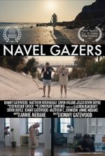 Watch Navel Gazers (Short 2021) Gomovies