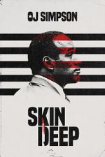 Watch OJ Simpson: Skin Deep (Short 2022) Gomovies