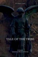 Watch Tale of the Tribe Gomovies