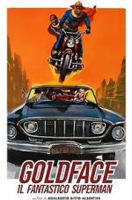 Watch Goldface, the Fantastic Superman Gomovies