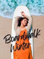 Watch Boardwalk Winter Gomovies