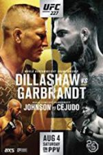 Watch UFC 227: Dillashaw vs. Garbrandt 2 Gomovies