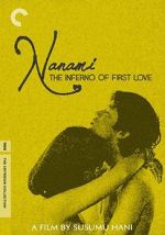 Watch Nanami: The Inferno of First Love Gomovies