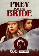 Watch Prey for the Bride Gomovies
