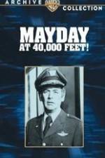 Watch Mayday at 40,000 Feet! Gomovies