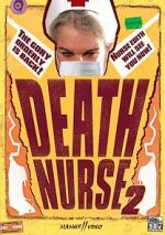 Watch Death Nurse 2 Gomovies