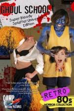 Watch Ghoul School Gomovies