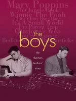 Watch The Boys: The Sherman Brothers\' Story Gomovies