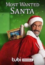 Watch Most Wanted Santa Gomovies