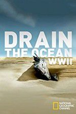 Watch Drain the Ocean: WWII Gomovies