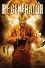 Watch Re Generator Gomovies