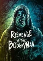 Watch Revenge of the Boogeyman Gomovies