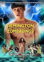 Watch Remington and the Curse of the Zombadings Gomovies