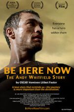 Watch Be Here Now Gomovies