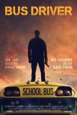 Watch Bus Driver Gomovies