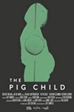 Watch The Pig Child Gomovies