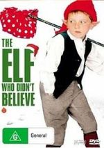 Watch The Elf Who Didn\'t Believe Gomovies